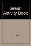 The Green activity book