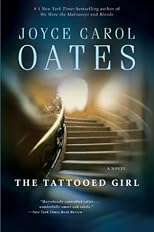 The Tattooed Girl: A Novel