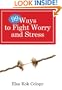 99 Ways to Fight Worry and Stress