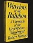 Warriors of the Rainbow: A Chronicle of the Greenpeace Movement