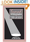 Scared Speechless: Public Speaking Step by Step