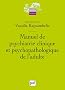 Manuel de psychiatrie clinique et psychopathologique de l'adulte