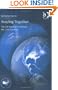 Staying Together: The G8 Summit Confronts The 21st Century (G8 and Global Governance)