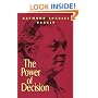 The Power of Decision