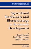 Books : Agricultural Biodiversity and Biotechnology in Economic Development (Natural Resource Management and Policy)
