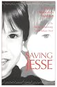 Saving Jesse - A Diary of Rasmussen's Syndrome
