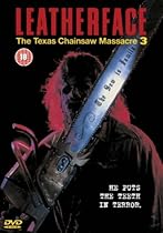 The Texas Chainsaw Massacre 3 - Leatherface [DVD] [1990]