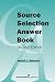 Source Selection Answer Book, Second Edition