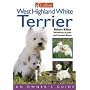 West Highland White Terrier (Collins Dog Owner's Guide)