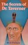 The Secrets of Dr. Taverner