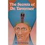 The Secrets of Dr.Taverner