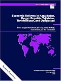Economic Reforms in Kazakhstan, Kyrgyz Republic, Tajikistan, Turkmenistan, and Uzbekistan (Occasional Paper (Intl Monetary Fund))