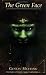 Books : The Green Face (Decadence from Dedalus)