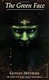 The Green Face (Decadence from Dedalus)
