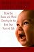 Books : What's Going on in There?: How the Brain and Mind Develop in the First Five Years of Life
