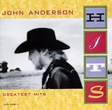 John Anderson - Greatest Hits, Vol. 2