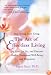 The Art of Effortless Living: Do Less, Let Go, and Discover Health, Emotional Well-Being, and Happiness