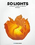 Revue Watson-Guptill Publications  / 50 lights: Innovations in design and materials