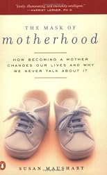 Mask of Motherhood
