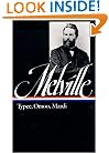 Herman Melville : Typee, Omoo, Mardi (Library of America)