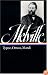 Herman Melville : Typee, Omoo, Mardi (Library of America)