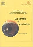Les greffes en ophtalmologie
