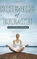 Science Of Breath