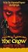 VHS : The Crow - Stairway To Heaven