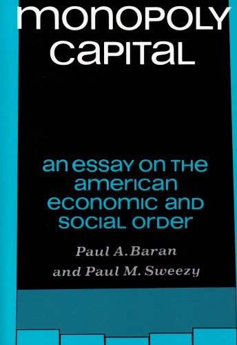 Monopoly Capital: An Essay on the American Economic and Social Order (Library of Holocaust Testimonies,) under Marxism in The Books Store