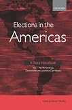 Elections in the Americas: North America, Central America and the Caribbean v. 1: A Data Handbook