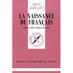 La Naissance du fran�ais
