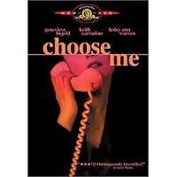 Choose Me (1984)