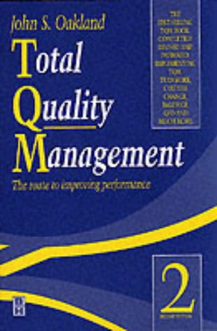 Total Quality Management: The route to improving performance
