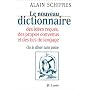 Le nouveau dictionnaire des idees recues, des propos convenus et des tics de langage