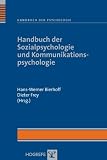 Handbuch der Psychologie: Handbuch der Sozialpsychologie und Kommunikationspsychologie: Bd 3