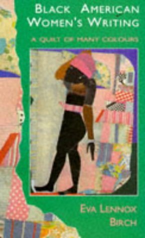 Black America Women Writers: A Quilt of Many Colours