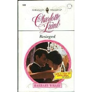 Besieged (Harlequin Presents) by Charlotte Lamb