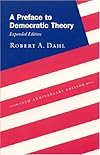 A Preface to Democratic Theory, Expanded Edition