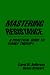 Mastering Resistance: Practical Guide to Family Therapy (Guilford Family Therapy (Hardcover))