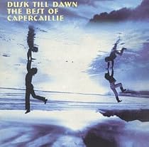 Dusk Till Dawn: The Best of Capercallie