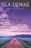 Dancing in a distant place