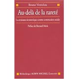 Au-del� de la raret� : La Croissance �conomique comme construction socialepar Bruno Ventelou