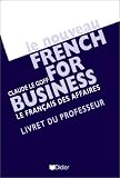 Revue DIDIER  / Nouveau French for business, Langue de spécialité, édition 2000 (Guide pédagogique)