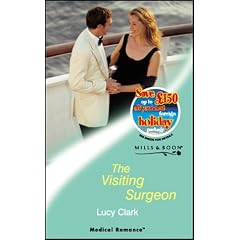 The Visiting Surgeon (Mills & Boon Medical)