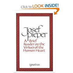 A Brief Reader on the Virtues of the Human Heart