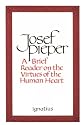 A Brief Reader on the Virtues of the Human Heart
