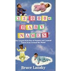 35, 000+ Baby Names: Largest Selection of Popular and Unusual Names from Around the World (Taschenbuch)