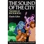 The Sound of the City: Rise of Rock and Roll