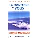 La Montagne et vous