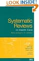 Systematic Reviews in Health Care: Meta-analysis in Context